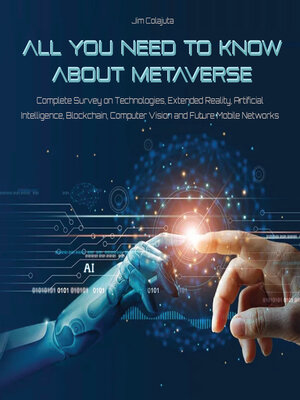 cover image of All You Need to Know about Metaverse